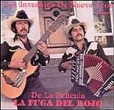 Los Invasores De Nuevo LeÃ³n - La Fuga Del Rojo