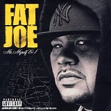 Fat Joe - Me, Myself & I