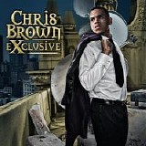 Chris Brown - Exclusive