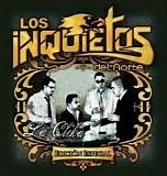 Los Inquietos Del Norte - La Clika, Vol.1