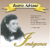 Beatriz Adriana - Imagenes