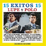 Lupe Y Polo - 15 Exitos