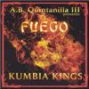 Kumbia kings - Fuego