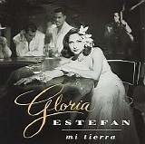 Gloria Estefan - Mi tierra