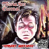 Drugged Killer - Mistakes Eternal- Violent Mistakes