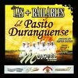 Las Mas Bailables Del Pasito Duranguense - Las Mas Bailables Del Pasito Duranguense