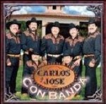 Carlos Y JosÃ© - Con Banda