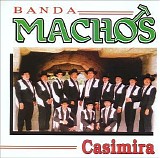 Banda Machos - CASIMIRA