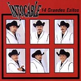 Intocable - 14 Grandes Exitos