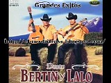 Bertin y Lalo - Grandes Exitos