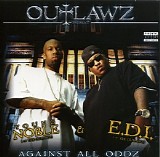 Outlawz - Against All Oddz