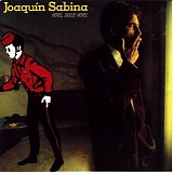 JoaquÃ­n Sabina - Hotel, dulce hotel