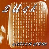 Bush - Sixteen Stone