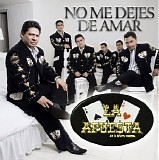 La Apuesta - No Me Dejes de Amar