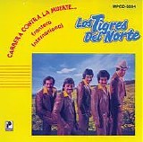 Los Tigres del Norte - Carrera Contra La Muerte