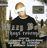 Bizzy Bone - Thugs Revenge