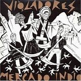 Los Violadores - Mercado Indio