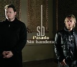 Sin Bandera - Pasado [2006] [www.topedivx.net]