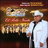 El Coyote Y Su Banda Tierra Santa - El Polo Norte