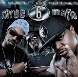 Three 6 Mafia - Most Known Unknown