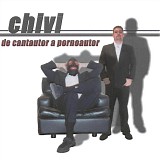 Chivi - Cantautor a Pornoautor