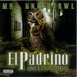 Mr. Knightowl - El Padrino (Parental Advisory)