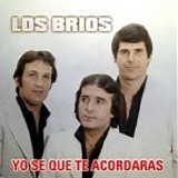 LOS BRIOS - YO SE QUE TE RECORDARAS