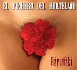 El Puchero Del Hortelano - Harumaki