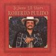 Roberto Pulido - Tejano All Stars: Masterpiece Vol. 1