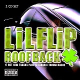 Lil' Flip - Roof Back (Parental Advisory)