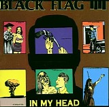 Black Flag - In My Head