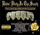 Various artists - Ridin' Dirty In The South - The Ultimate Southern Hip Hop Collection (Parental Advisory)