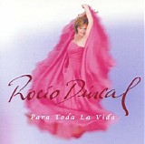 RocÃ­o Durcal - Para toda la vida