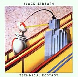 Black Sabbath - Technical Ecstasy