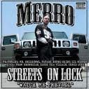 Merro - Streets on Lock (Parental Advisory)