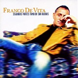 Franco De Vita - Segundas Partes Tambien Son Buenas