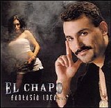 El Chapo De Sinaloa - Fantacia  Loca