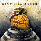 King Kobra - Hollywood Trash