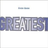 Duran Duran - Greatest.Hits