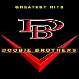 The Doobie Brothers - Greatest Hits