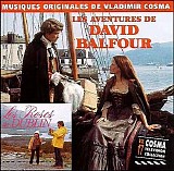 Vladimir Cosma - Les Aventures de David Balfour - Les Roses de Dublin - Le Loup Blanc