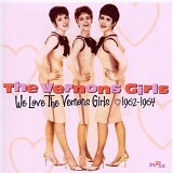 The Vernons Girls - We Love The Vernons Girls 1962-1964