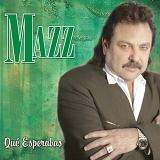 Mazz - Que Esperabas