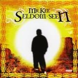 Mr. Kee - Seldom Seen