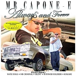 Mr Capone-E - Always and Forever