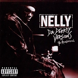 NELLY - THE DERRTY REMIXES