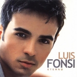 Luis fonsi - Eterno