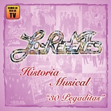 Los Rehenes - Historia Musical: 30 Pegaditas