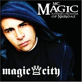 M.C. Magic - Magic City