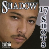 Mr. Shadow - 17 Shots